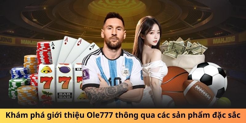 Giới Thiệu Ole777