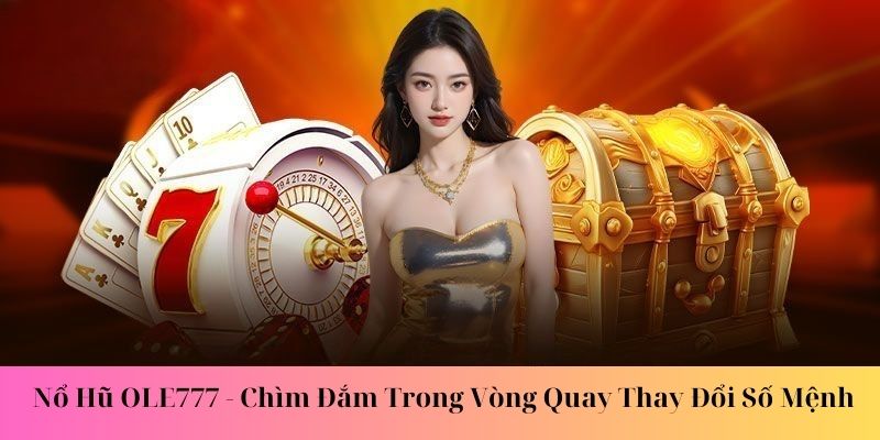 Cảm nghĩ của người dùng thực tế khi trải nghiệm tại nổ hũ OLE777